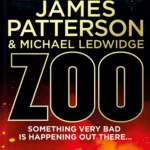 ZOO by JAMES PATTERSON