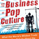 COMIC-CON AND THE BUSINESS OF POP CULTURE: WHAT THE WORLD’S WILDEST TRADE SHOW CAN TELL US ABOUT THE FUTURE OF ENTERTAINMENT by ROB SALKOWITZ